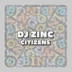 Citizens by DJ Zinc Cover Art