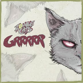 GRRRRR by Zombie Cats Cover Art