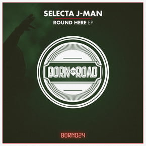 Round Here by Selecta J-Man Cover Art