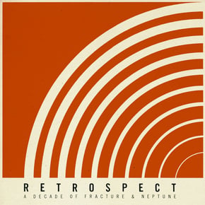 Retrospect - A Decade of Fracture & Neptune by Fracture Cover Art