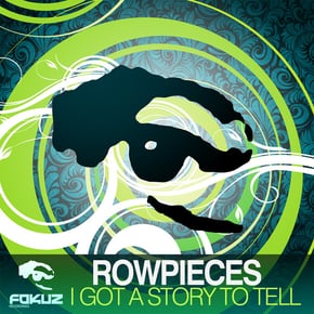 I Got A Story To Tell by Rowpieces Cover Art