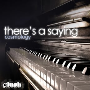 There's a Saying / Rhodes at Night by Cosmology Cover Art
