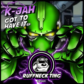 Got To Have It by K Jah Cover Art