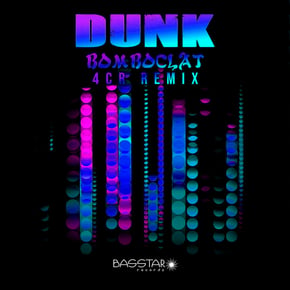 Bomboclot (4CR Remix) by Dunk & 4CR Cover Art