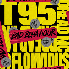 Bad Behaviour by T95 Cover Art