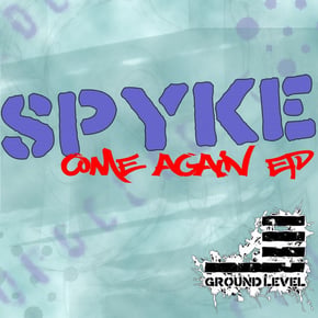 Come Again EP by Spyke Cover Art