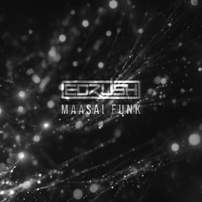 Maasai Funk by Ed Rush Cover Art
