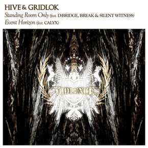 Standing Room Only / Event Horizon by Hive & Gridlok Cover Art