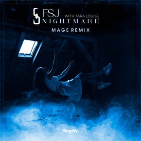 Nightmare (Mage Remix) by Mage, FSJ & Tara Louise Cover Art