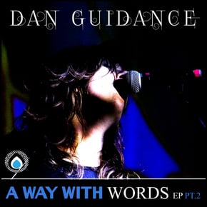 A Way With Words Ep, Pt 2 by Marvel Cinema & Dan Guidance Cover Art