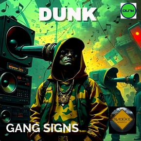 Gang Signs by Dunk Cover Art