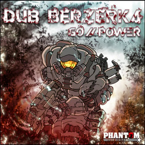 Go / Power by Dub Berzerka Cover Art