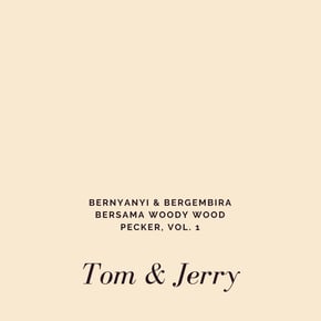 Bernyanyi & Bergembira Bersama Woody Wood Pecker, Vol. 1 by Tom & Jerry Cover Art