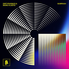 Gumraah by Dirtyphonics & More Plastic Cover Art