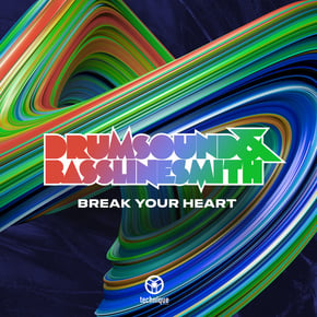 Break Your Heart by Drumsound & Bassline Smith Cover Art