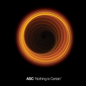 Nothing Is Certain by ASC Cover Art