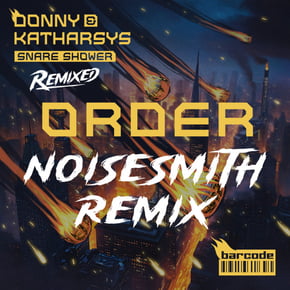 Order (Noisesmith Remix) by Donny, Katharsys & Noisesmith Cover Art