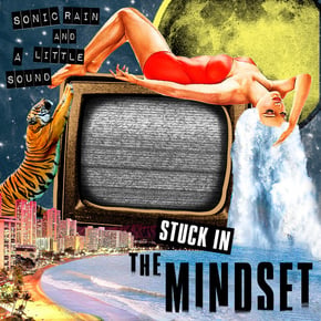 Stuck in the Mindset by A Little Sound Cover Art