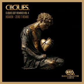 HEAVEN (ZERO T REMIX) by CLIQUES. & Zero T Cover Art