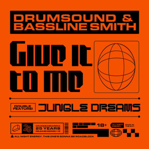 Give It To Me by Drumsound & Bassline Smith Cover Art