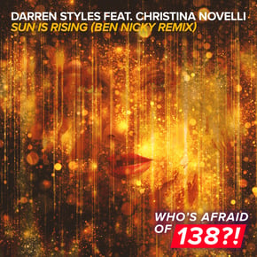 Sun Is Rising (Ben Nicky Remix) by Dimension, Darren Styles & Christina Novelli Cover Art