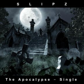 The Apocalypse by Slipz & Madman & Poets Cover Art