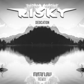 Dedication (Matiflow Remix) by Risky Cover Art