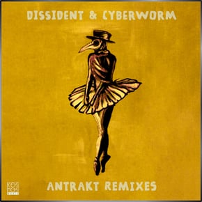 Antrakt Remixes by Dissident Cover Art