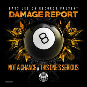 Not A Chance / This One's Serious by Ironlung & Damage Report Cover Art