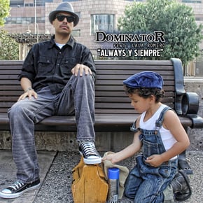 Always Y Siempre by Dominator Cover Art