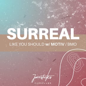 Like You Should / BMO by Surreal & Motiv Cover Art
