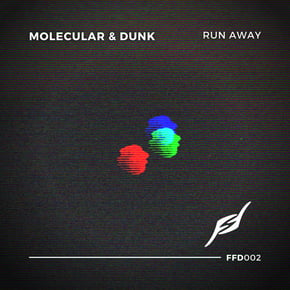 Run Away by Dunk & Molecular Cover Art