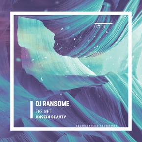 The Gift / Unseen Beauty by DJ Ransome & Rabbeat Cover Art
