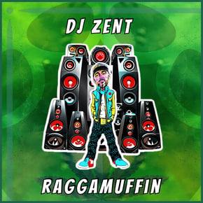 Raggamuffin by Dj Zent Cover Art