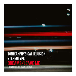 Dreams / Leave Me by Physical Illusion Cover Art