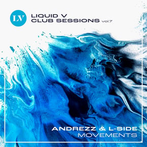Movements (Liquid V Club Sessions, Vol. 7) by Andrezz & L-Side Cover Art
