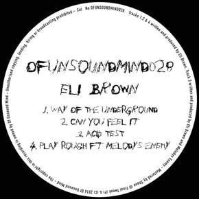 Ofunsoundmind028 by Sub Focus & Eli Brown Cover Art
