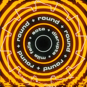 Round + Round by SOTA Cover Art