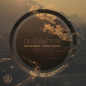 Bad Monday / Twenty4Seven by DEAD BATTERY Cover Art