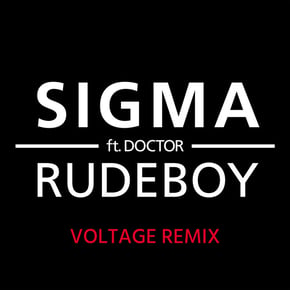 Rudeboy (Voltage Remix) by Sigma, Voltage & Doktor Cover Art