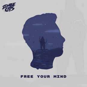 Free Your Mind by Zombie Cats Cover Art