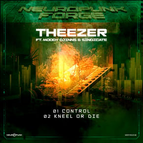 Control, Kneel or Die by Theezer Cover Art