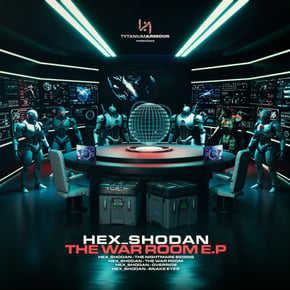 The War Room E.P by Hex & Shodan Cover Art