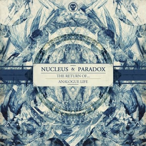 The Return Of... / Analogue Life by Seba, Paradox & Nucleus Cover Art