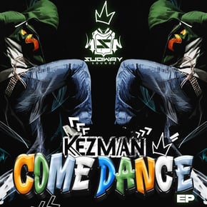 Come Dance EP by Kezman Cover Art