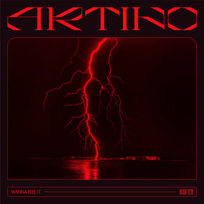 Wanna Feel It by Artino Cover Art