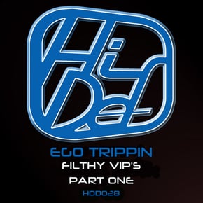 Filthy VIP's Part One by Ego Trippin Cover Art