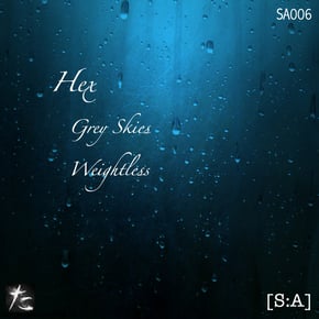 Grey Skies/Weightless by Hex Cover Art