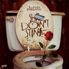 Shit Don't Stink by Twisted Individual Cover Art