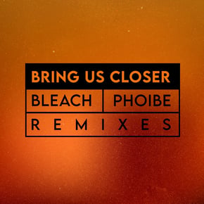 Bring Us Closer (Remixes) by Villem Cover Art